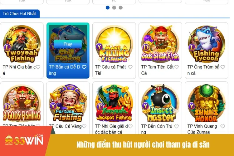 Những điểm thu hút người chơi tham gia đi săn