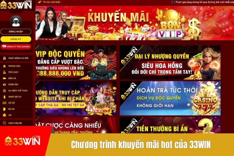 Chương trình khuyến mãi hot mà 33WIN đang tung ra