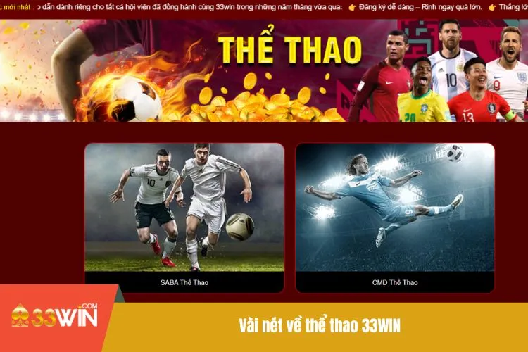 Vài nét về thể thao 33WIN